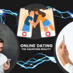 ONLINE DATING – the daunting reality