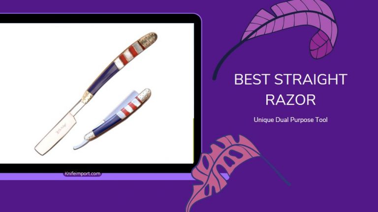 Best Straight Razor – Unique Dual Purpose Tool