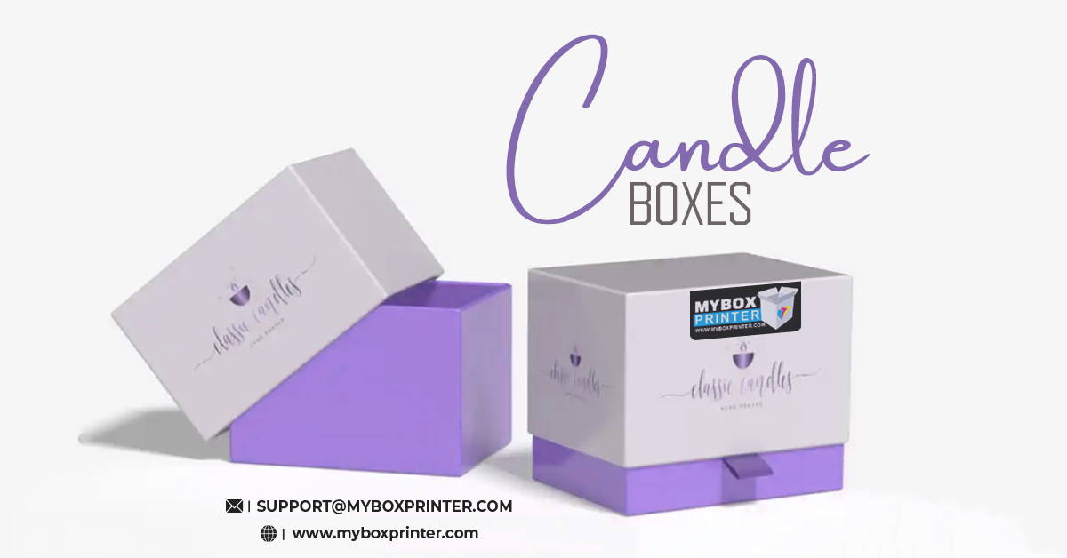 How the Design of Your Candles Boxes Should Be