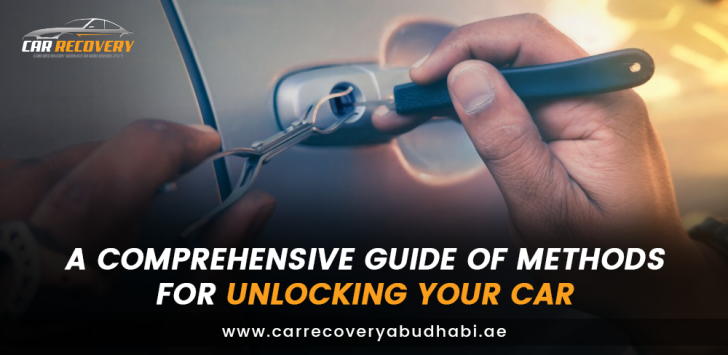 A Comprehensive Guide Of Methods For Unlocking Your Car | GuestCanPost